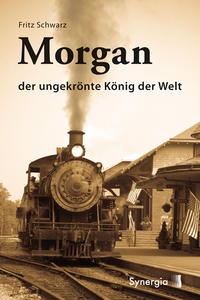 Morgan der ungekrönte König der Welt
