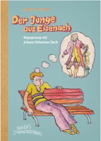 Der Junge aus Eisenach