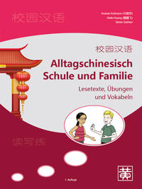 Alltagschinesisch Schule und Familie