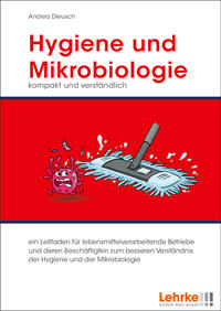 Hygiene und Mikrobiologie kompakt und verständlich