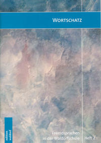 Fremdsprachen in der Waldorfschule – Wortschatz