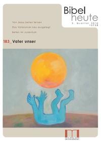 Bibel heute / Vater unser