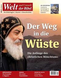 Welt und Umwelt der Bibel / Der Weg in die Wüste