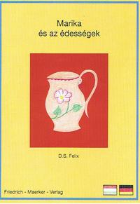 Marie und die Süßigkeiten (Dt/Ungar)