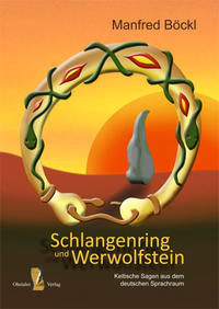 Schlangenring und Werwolfstein