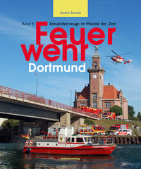 Feuerwehr Dortmund Band II
