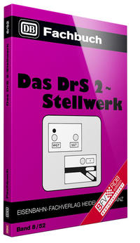 Das DrS 2-Stellwerk