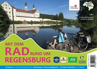 Mit dem Rad rund um Regensburg