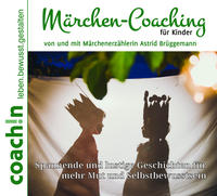 Märchen-Coaching für Kinder