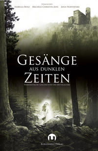 Gesänge aus Dunklen Zeiten
