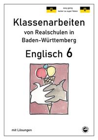 Englisch 6, Klassenarbeiten von Realschulen in Baden-Württemberg