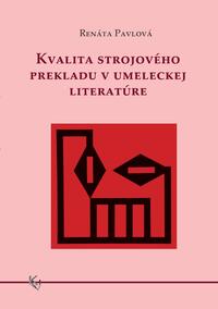 Kvalita strojového prekladu v umeleckej literatúre