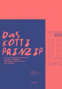 Das Kotti-Prinzip