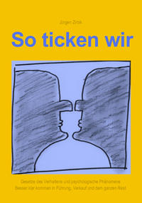 So ticken wir