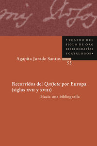 Recorridos del Quijote por Europa (siglos XVII y XVIII)