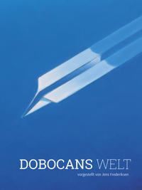 Dobocans Welt