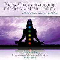 Kurze Chakrenreinigung mit der violetten Flamme