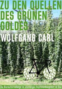 Zu den Quellen des grünen Goldes