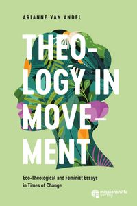 THEOLOGY IN MOVEMENT