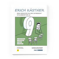 Erich Kästner – Neun Gedichte im Unterricht – Schülerarbeitsheft
