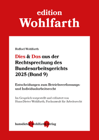 Dies & Das aus der Rechtsprechung des Bundesarbeitsgerichts 2025