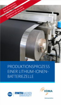 PRODUKTIONSPROZESS EINER LITHIUM-IONEN-BATTERIEZELLE