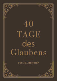 40 Tage des Glaubens