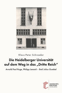 Die Heidelberger Universität auf dem Weg in das 
