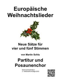 Europäische Weihnachtslieder - Neue Sätze für vier und fünf Stimmen