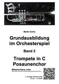 Grundausbildung im Orchesterspiel, Trompete in C / Posaunenchor, Band 2