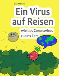 Ein Virus auf Reisen