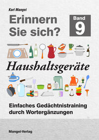 Erinnern Sie sich? Haushaltsgeräte