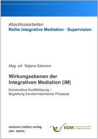 Wirkungsebenen der Integrativen Mediation (iM)