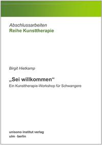 „Sei willkommen“ – Ein Kunsttherapie-Workshop für Schwangere