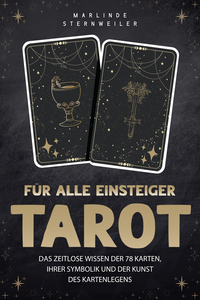 Tarot für alle Einsteiger