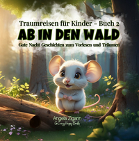 Ab in den Wald