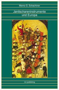 Janitschareninstrumente und Europa