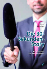 Die 30-Sekunden-Story