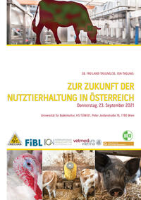 Zur Zukunft der Nutztierhaltung in Österreich