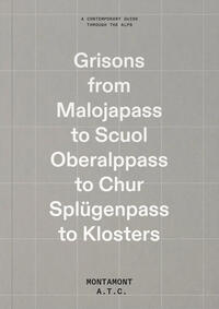 The Grisons Guide