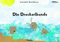 Die Dreckerlbande