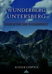 Wunderberg Untersberg