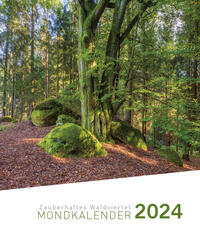 Zauberhaftes Waldviertel 2024