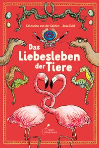 Das Liebesleben der Tiere