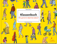 Klassenbuch - Wer gewinnt im Spiel des Lebens?