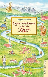 Sagen und Geschichten entlang der Isar