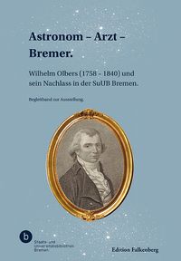 Astronom – Arzt – Bremer.