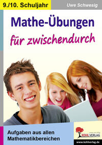 Mathe-Übungen für zwischendurch / Klasse 9-10