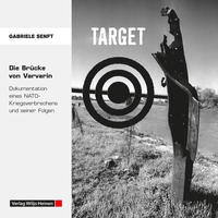 TARGET. Die Brücke von Varvarin