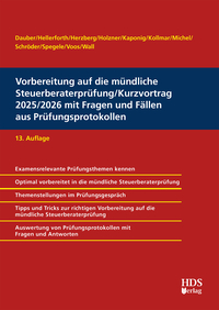 Vorbereitung auf die mündliche Steuerberaterprüfung/Kurzvortrag 2025/2026 mit Fragen und Fällen aus Prüfungsprotokollen